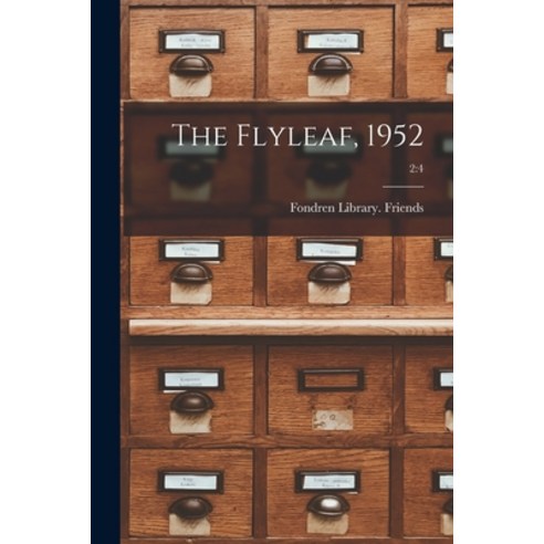 (영문도서) The Flyleaf 1952; 2: 4 Paperback, Hassell Street Press, English, 9781014291622
