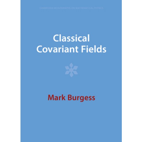 (영문도서) Classical Covariant Fields Hardcover, Cambridge University Press, English, 9781009289900
