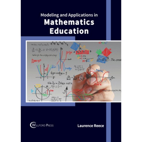 (영문도서) Modeling and Applications in Mathematics Education Hardcover, Willford Press, English, 9781647284893