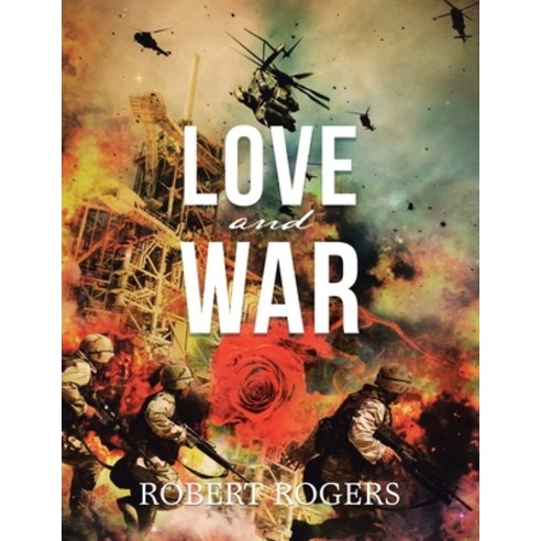 Love and War Paperback, Xlibris Us