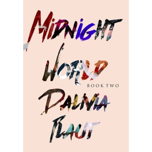 Midnight World: Book Two Hardcover, Lulu.com, English, 9781716431074