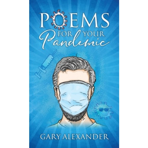 Poems for Your Pandemic Hardcover, Outskirts Press, English, 9781977238757