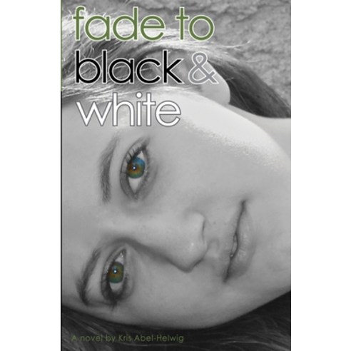(영문도서) Fade to Black & White Paperback, Culicidae Press, English, 9781683150602