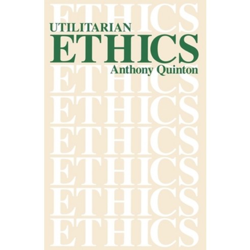 (영문도서) Utilitarian Ethics Paperback, Open Court, English, 9780812690521