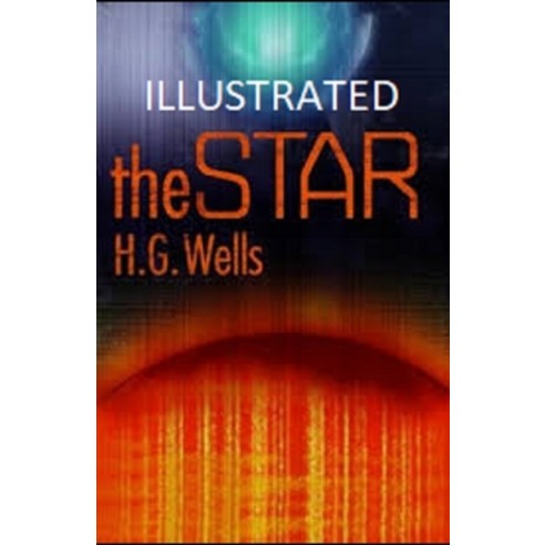 The Star Illustrated Paperback, Independently Published, English, 9798591577865