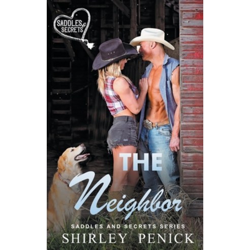 (영문도서) The Neighbor Paperback, Shirley Penick, English, 9798201122751