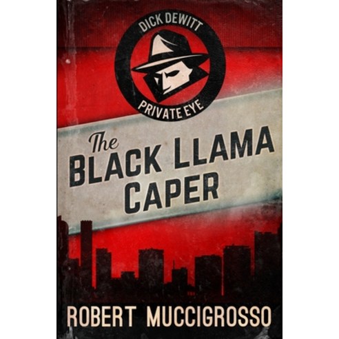 The Black Llama Caper: Large Print Edition Paperback, Blurb, English, 9781034407423