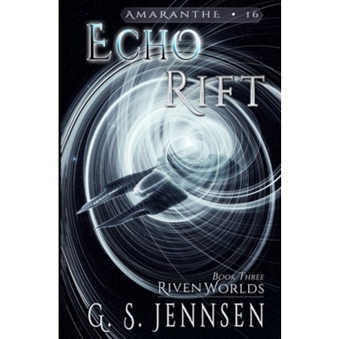 Echo Rift: Riven Worlds Book Three Paperback, Hypernova Publishing, English, 9781735178424