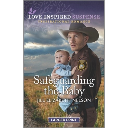 (영문도서) Safeguarding the Baby Mass Market Paperbound, Love Inspired Suspense Larg..., English, 9781335598967