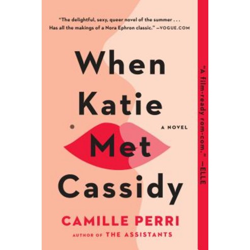 (영문도서) When Katie Met Cassidy Paperback, G.P. Putnam''s Sons, English, 9780735212824