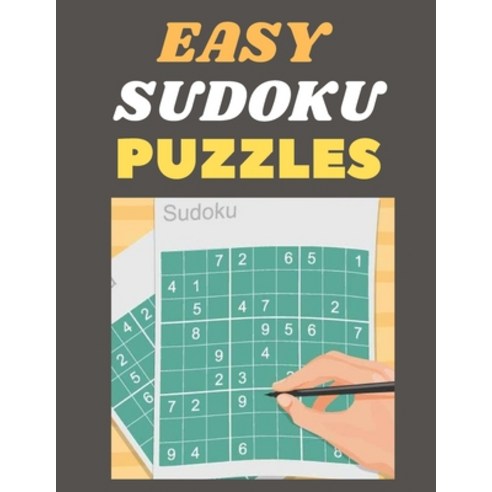 Easy Sudoku Puzzles: 300 Easy Sudoku Puzzles and Solutions - Perfect for Beginners. Paperback, Independently Published, English, 9798714420283