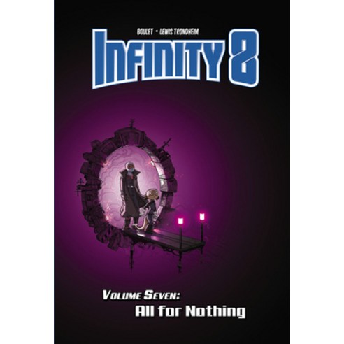 Infinity 8 Vol.7: All for Nothing Hardcover, Magnetic Press
