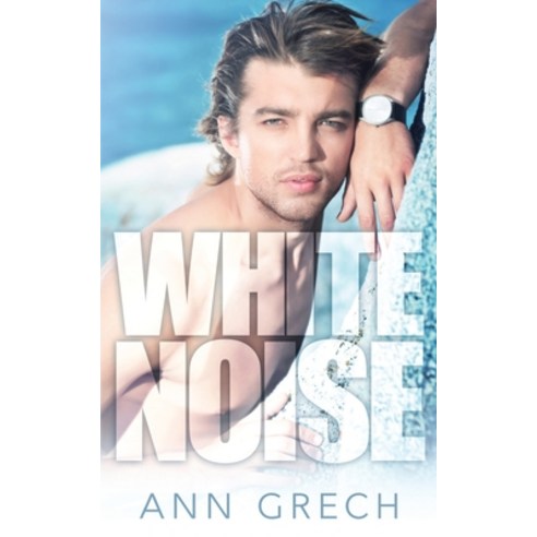 White Noise: An MM Bisexual Out For You Sport Romance Paperback, Ann Grech