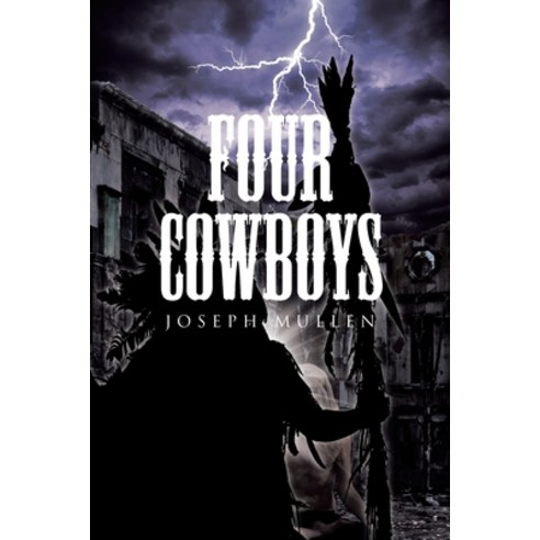 (영문도서) Four Cowboys Paperback, Page Publishing, Inc., English, 9781662463686