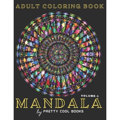 Mandala Coloring Book for Adults: 56 Unique designs No Ink Bleed Different Designs Stress Relievi... Paperback, Independently Published, English, 9798707118265