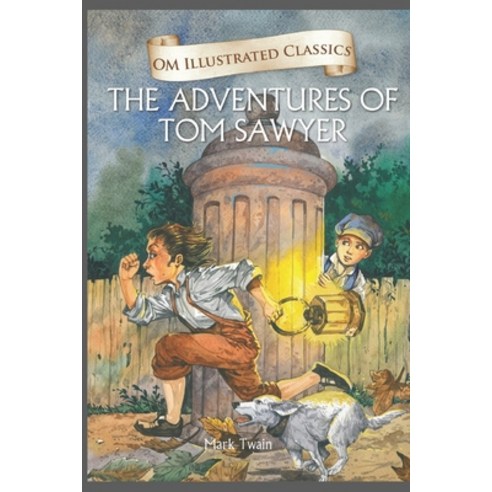 The Adventures of Tom Sawyer: Original Text Paperback, Independently Published, English, 9798677990618