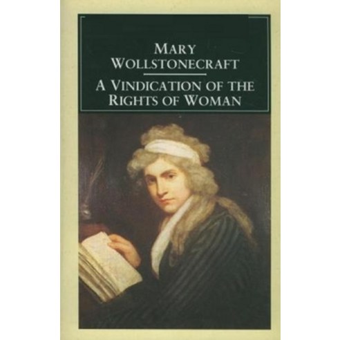 A Vindication of the Rights of Woman Illustrated Paperback, Independently Published
