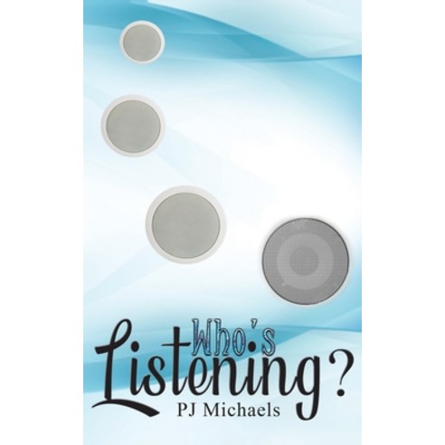 (영문도서) Who''s Listening? Paperback, Austin Macauley, English, 9781647503093