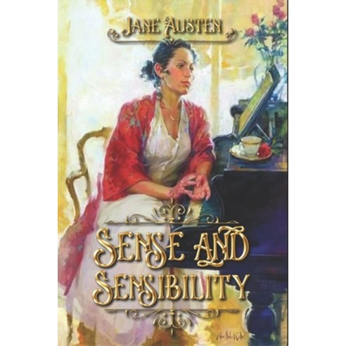 Sense and Sensibility: Complete With 40 Original Illustrations Paperback, Independently Published