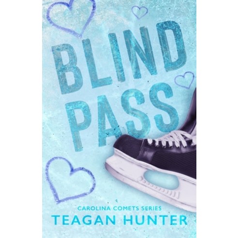 (영문도서) Blind Pass (Special Edition) Paperback, Teagan Hunter, English, 9781737548171