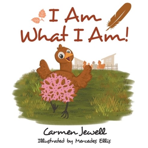 (영문도서) I Am What I Am! Paperback, Page Publishing, Inc., English, 9798887931890