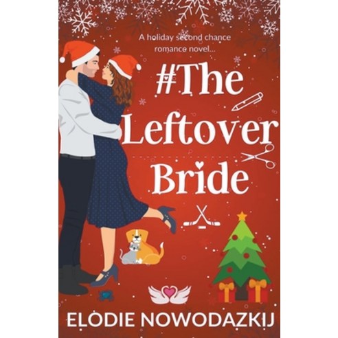 (영문도서) #TheLeftoverBride Paperback, Elodie Nowodazkij, English, 9798201161491