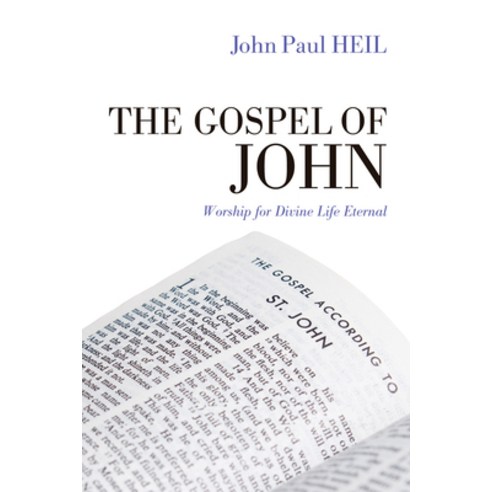 (영문도서) The Gospel of John: Worship for Divine Life Eternal Paperback, Cascade Books, English, 9781498231169