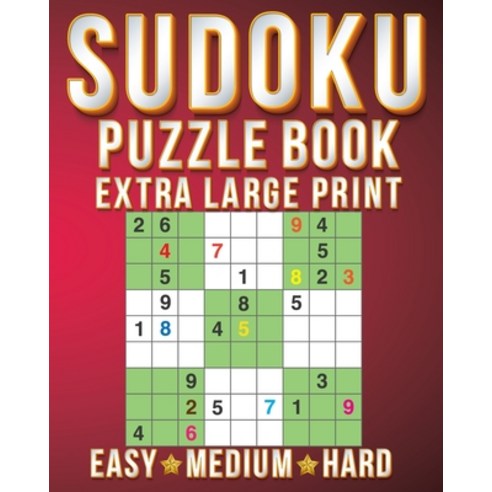 Soduku Puzzles: Sudoku Extra Large Print Size One Puzzle Per Page (8x10inch) of Easy Medium Hard Br... Paperback, Independently Published
