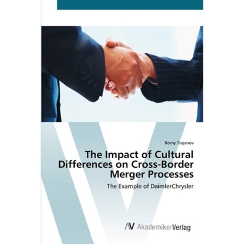 The Impact of Cultural Differences on Cross-Border Merger Processes ...