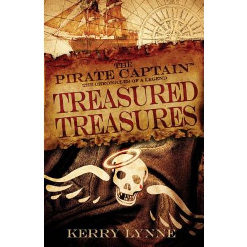 (영문도서) The Pirate Captain Treasured Treasures: The Chronicles of a Legend Paperback, By the Board Publishing, English, 9780578443560