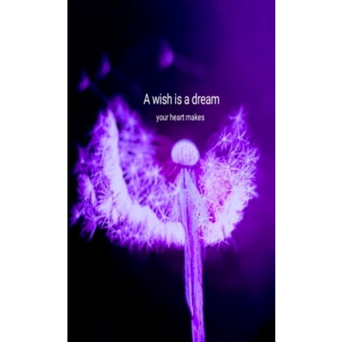 (영문도서) Wish is a dream Paperback, Lulu.com, English, 9781471669637
