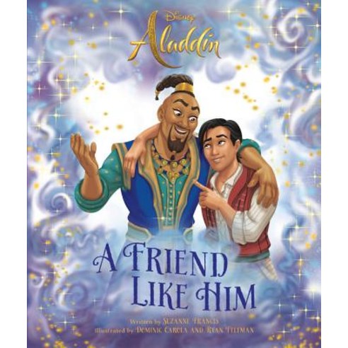 Aladdin: A Friend Like Him Hardcover, Disney Press, English, 9781368037075