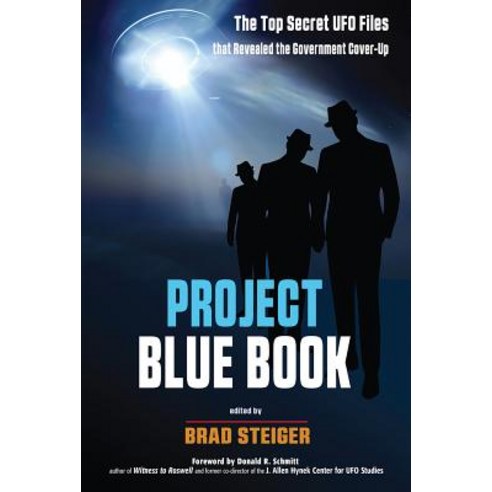 Project Blue Book: The Top Secret UFO Files That Revealed a Government Cover-Up Paperback, Mufon