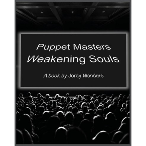 (영문도서) Puppet Masters Paperback, Jordy Manders, English, 9789090356532