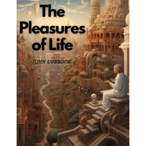 (영문도서) The Pleasures of Life Paperback, Prime Books Pub, English, 9781835524053