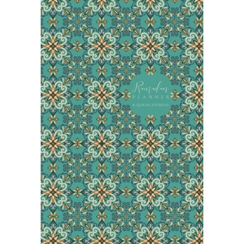 Ramadan Planner with Integrated Qur''an Journal: Teal Paperback, Blurb, English, 9781034494058