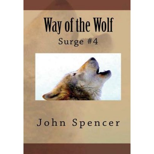 (영문도서) Way of the Wolf Hardcover, Lulu.com, English, 9780359298723