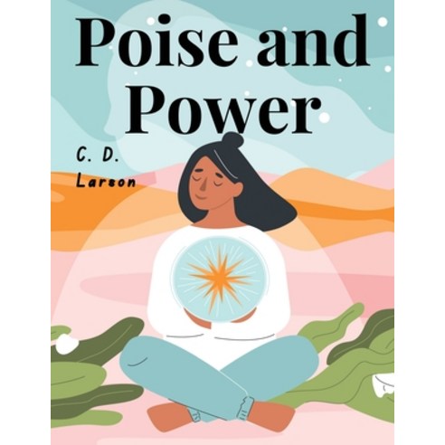 (영문도서) Poise and Power Paperback, Magic Publisher, English, 9781835527016