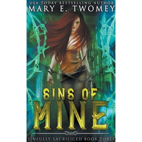 (영문도서) Sins of Mine: A Paranormal Prison Romance Paperback, Mary E. Twomey LLC, English, 9798223137955