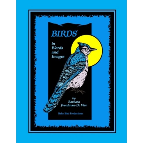 (영문도서) Birds in Words and Images: Original bird poems and bird illustrations in praise of the beauty... Paperback, Independently Published, English, 9781688247161