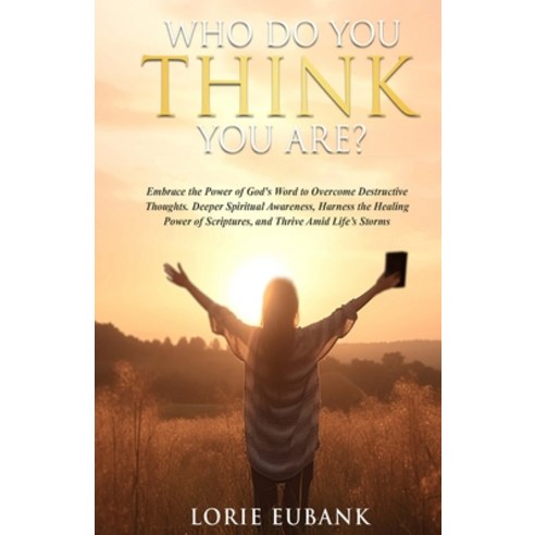 (영문도서) Who Do You Think You Are? Paperback, Lorie Eubank, English, 9798869280046
