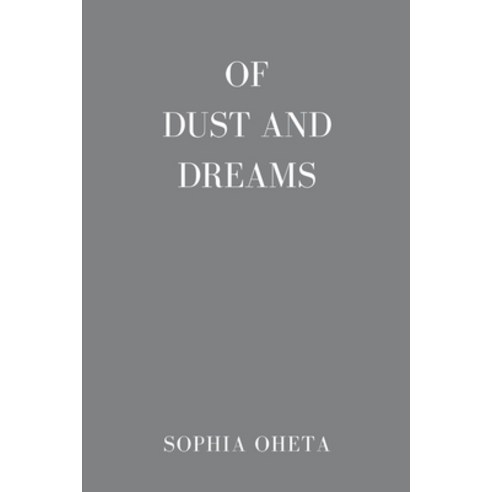 (영문도서) Of Dust and Dreams Paperback, OS Pub, English, 9788362403561
