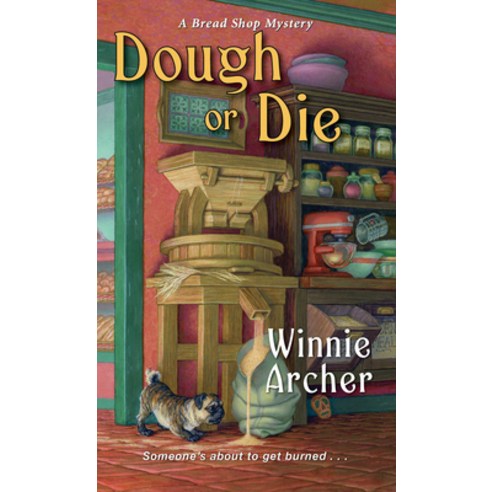 Dough or Die Mass Market Paperbound, Kensington Publishing Corporation