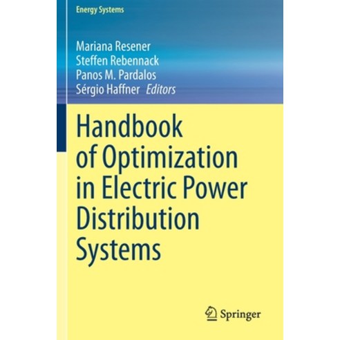 Handbook of Optimization in Electric Power Distribution Systems Paperback, Springer, English, 9783030361174