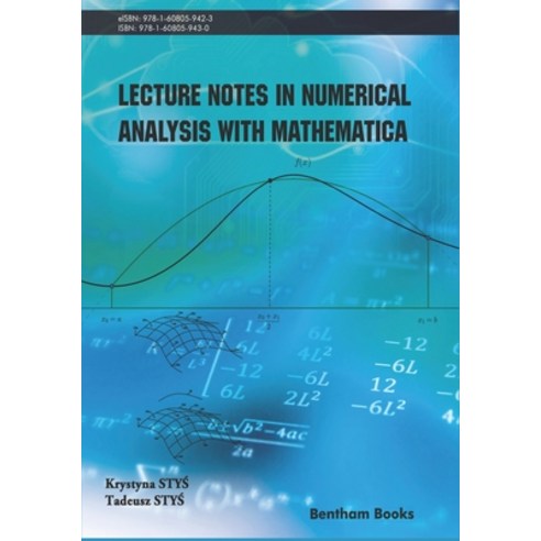 (영문도서) Lecture Notes in Numerical Analysis with Mathematica Paperback, Bentham Science Publishers, English, 9781608059430