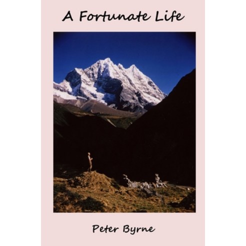 A Fortunate Life Paperback, Independently Published, English, 9781795147217