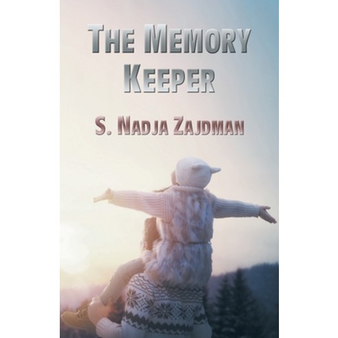 (영문도서) The Memory Keeper Paperback, Bridge House, English, 9781914199189