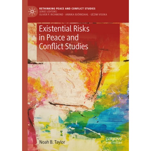 (영문도서) Existential Risks in Peace and Conflict Studies Hardcover, Palgrave MacMillan, English, 9783031243141