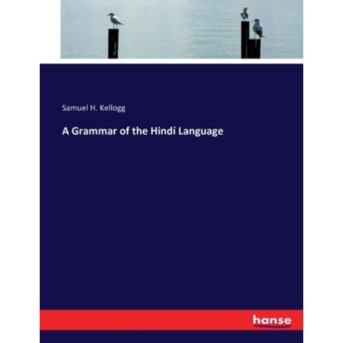 (영문도서) A Grammar of the Hindí Language Paperback, Hansebooks, English, 9783743395800