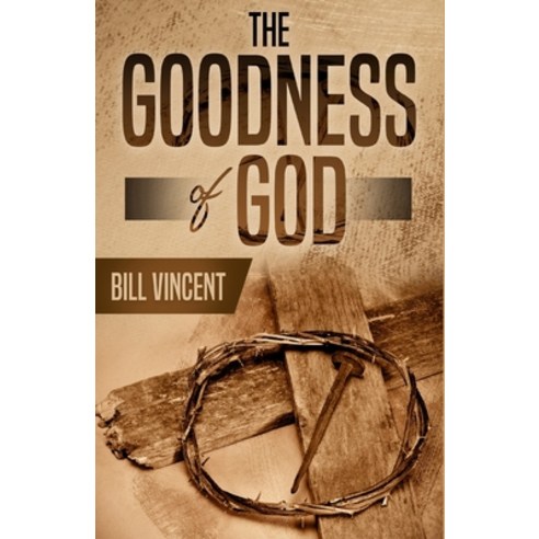 (영문도서) The Goodness of God Paperback, Rwg Publishing, English, 9781648304491
